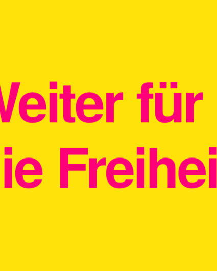 Weiter für die Freiheit